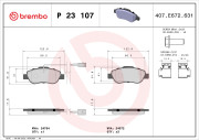 P 23 107 Sada brzdových platničiek kotúčovej brzdy PRIME LINE BREMBO